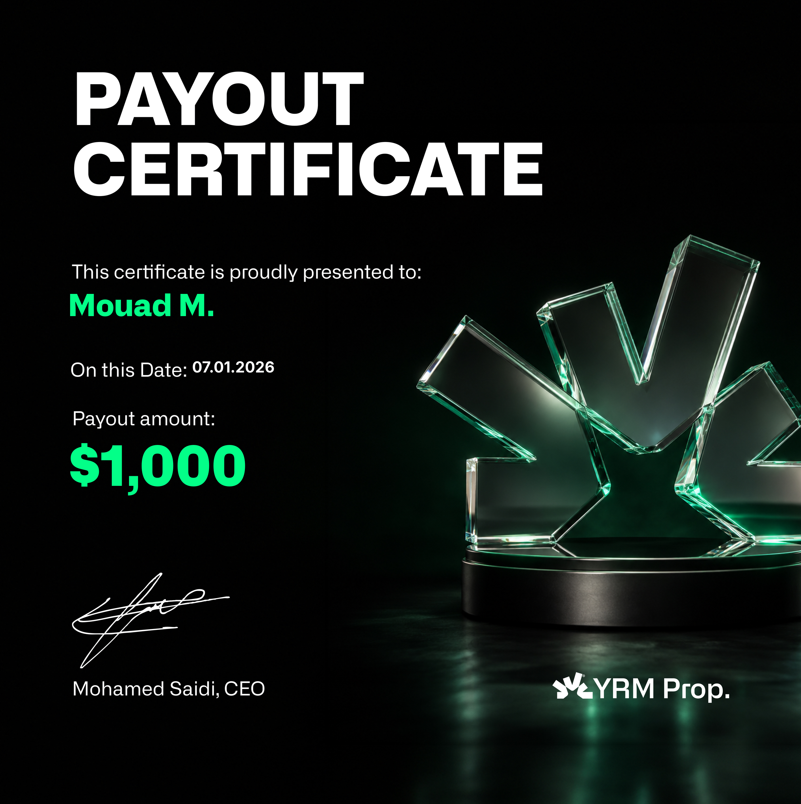 Payout certificate β Mouad M. $1,000.00